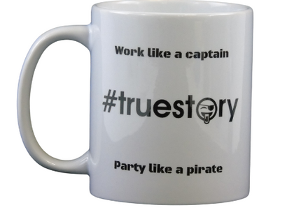#truestory Pirate Mug